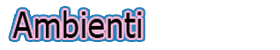 Ambienti